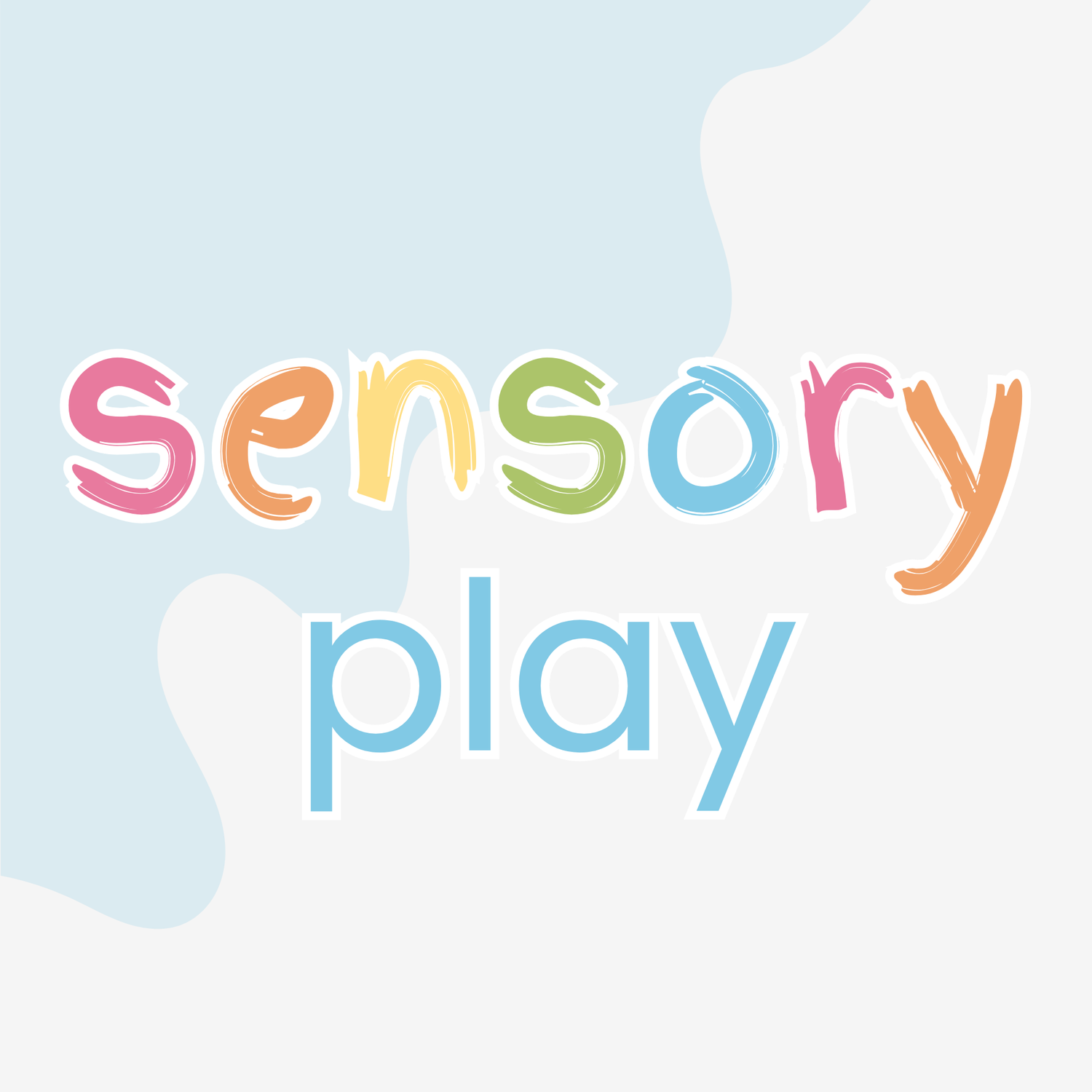 Sensory Play